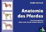 Hertsch, Bodo - Anatomie des Pferdes