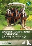  - Gewerbliches Fahren mit Pferden - der sichere Weg