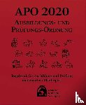  - Ausbildungs-Prüfungs-Ordnung 2020 (APO)