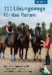 Lührs, Karin - 111 Lösungswege für das Reiten