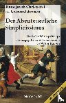 Grimmelshausen, Hans Jacob Christoffel von - Der Abenteuerliche Simplicissimus