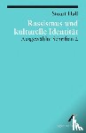 Hall, Stuart - Ausgewählte Schriften 2. Rassismus und kulturelle Identität