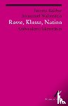 Balibar, Etienne, Wallerstein, Immanuel - Rasse, Klasse, Nation