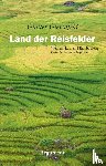 Giesenfeld, Günter - Land der Reisfelder