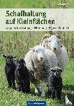 Gutjahr, Axel - Schafhaltung auf Kleinflächen