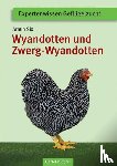 Six, Armin - Wyandotten und Zwerg-Wyandotten