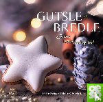  - Bredle & Gutsle