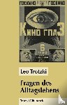Trotzki, Leo - Fragen des Alltagslebens