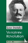 Trotzki, Leo - Verratene Revolution
