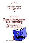 Hartmann, Horst - Bestandsmanagement und -controlling. - Optimierungsstrategien mit Beispielen aus der Praxis.