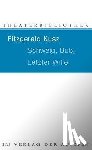 Kusz, Fitzgerald - Schweig, Bub! / Letzter Wille