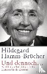 Hamm-Brücher, Hildegard - Und dennoch...
