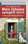 Kranawetter, Louise - Mein Zuhause spiegelt mich