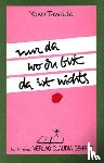 Tawada, Yoko - Nur da wo du bist da ist nichts