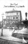 Mori, Ogai - Deutschlandtagebuch 1884 - 1888