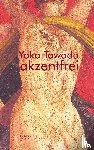 Tawada, Yoko - akzentfrei. Literarische Essays