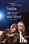 Bax, Anne, Auweiler, Anika - Lesbe ist nur ein Wort