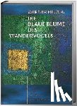 Helwig, Werner - Die Blaue Blume des Wandervogels