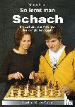 Lossa, Günter - So lernt man Schach