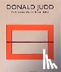 Judd, Donald - Donald Judd. Prints and Works in Editions