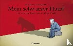Johnstone, Matthew - Mein schwarzer Hund