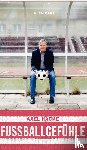 Hacke, Axel - Fußballgefühle