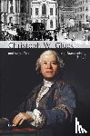  - Christoph Willibald Gluck und seine Zeit