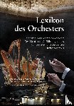  - Lexikon des Orchesters