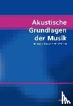  - Akustische Grundlagen der Musik