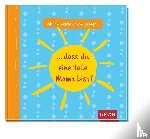 Herold, Tina - Hab ich heute schon gesagt, dass du eine tolle Mama bist?