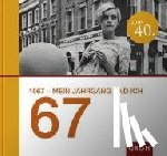 Lieb, Theresa M. - 1967 - mein Jahrgang und ich