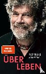Messner, Reinhold - Über Leben