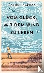 Jonkman, Renske - Vom Glück, mit dem Wind zu leben