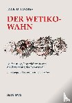 Forbes, Jack D. - Der Wetiko-Wahn