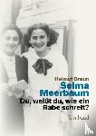Meerbaum-Eisinger, Selma - Du, weißt du, wie ein Rabe schreit?