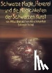 Nitibus - Schwarze Magie, Hexerei und die Möglichkeiten der schwarzen Kunst