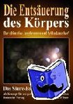 Pfister, Patrizia - Die Entsäuerung des Körpers