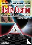 Dodson, Frederick E. - Reality Creation - Die kontrollierte Erschaffung von Realität