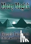 Dodson, Frederick E. - Money Magick