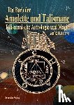 Laarss, R. H. - Das Buch der Amulette und Talismane - Talismanische Astrologie und Magie
