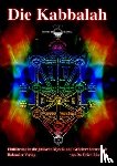 Bischoff, Erich - Die Kabbalah - Einführung in die jüdische Mystik und Geheimwissenschaft