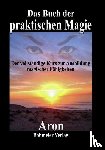  - Das Buch der praktischen Magie