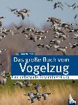 Bairlein, Franz - Das große Buch vom Vogelzug