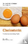 Bruker, Max Otto, Gutjahr, Ilse - Cholesterin, der lebensnotwendige Stoff