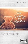 Jung, Mathias - Die Schätze der Kindheit