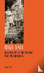 Ball, Hugo - Sämtliche Werke und Briefe 07. Byzantinisches Christentum - Drei Heiligenleben