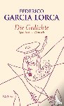García Lorca, Federico - Die Gedichte