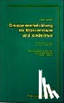 Stanford, Gene - Gruppenentwicklung im Klassenraum und anderswo
