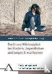  - Sucht und Abha¨ngigkeit bei Kindern, Jugendlichen und jungen Erwachsenen