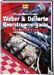 Hammill, Des - Praxishandbuch Weber und Dellorto Querstromvergaser
